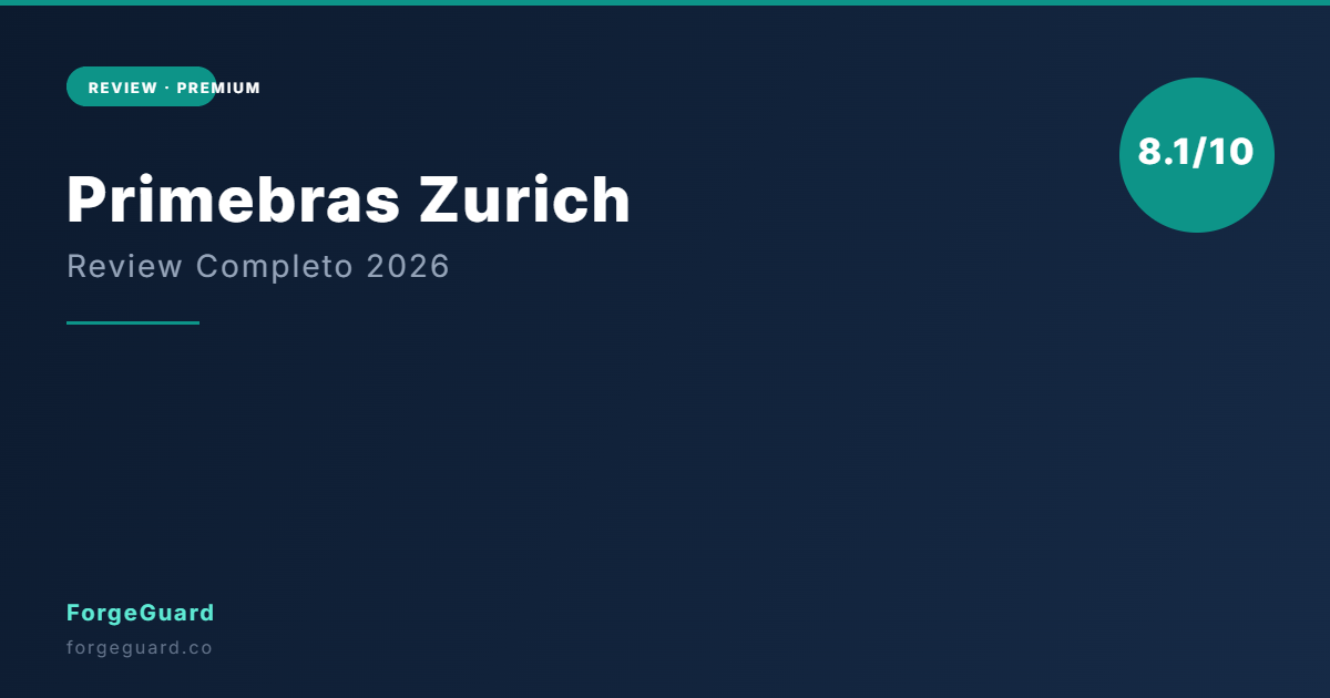 Primebras Zurich: Vale a Pena em 2026? — ForgeGuard